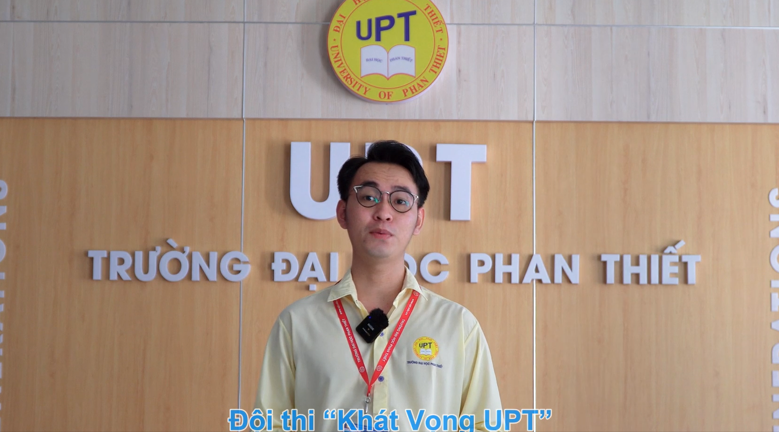 Video ứng tuyển cuộc thi – UPT